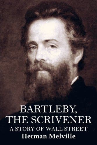 Bartleby, the Scrivener